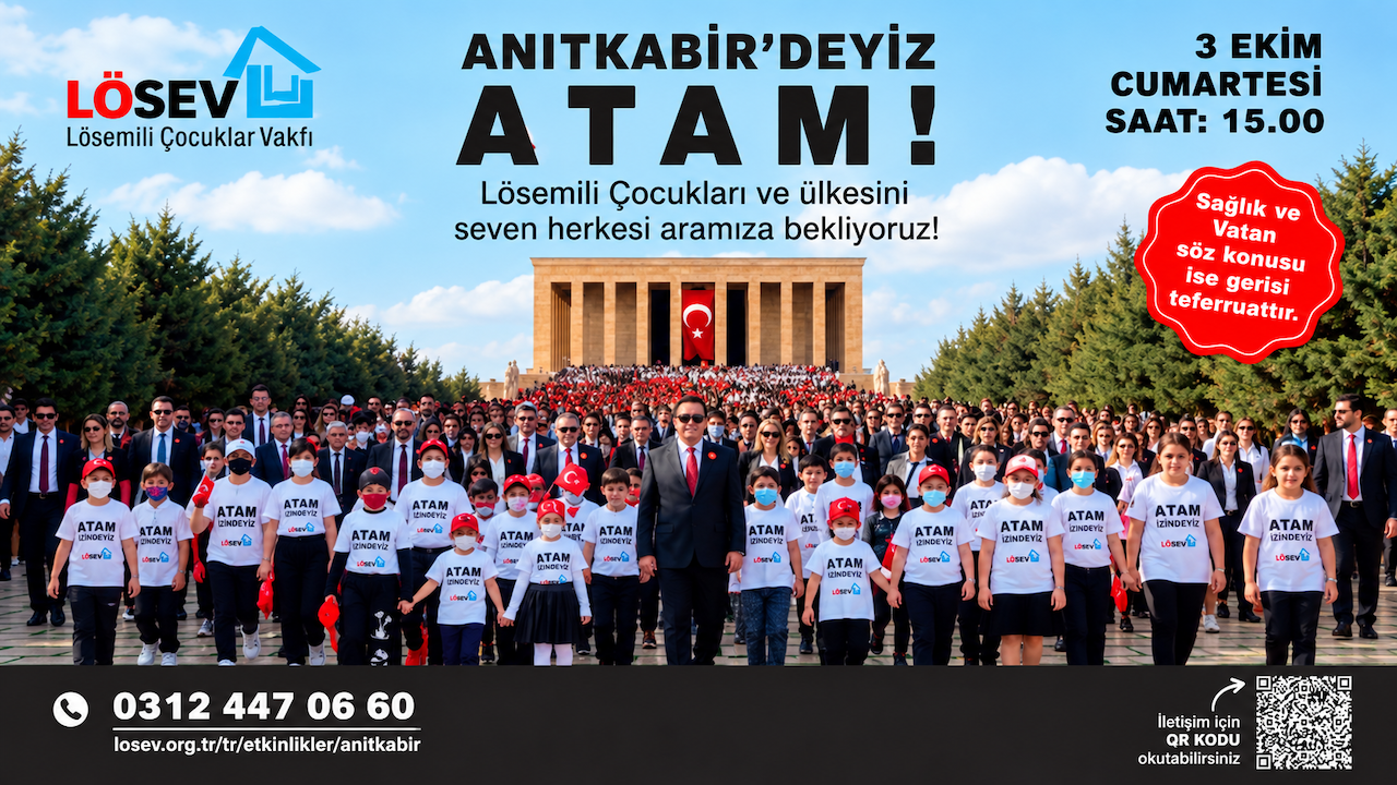 LÖSEV’den Anıtkabir’de Büyük Buluşma Çağrısı