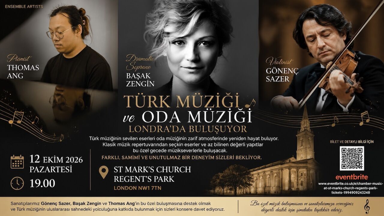 Türk Müziği ve Oda Müziği Londra’da Özel Bir Konserde Buluşuyor