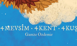 4 Mevsim 4 Kent 4 Kuş çocuk kitabının tanıtımı ve hikaye yazma atölyesi