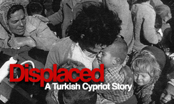 Bir Kıbrıslı Türk Hikâyesi - DISPLACED Yayında