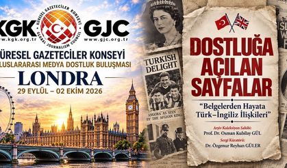 KGK, Londra’da Türk-İngiliz Dostluğunu Taçlandıracak