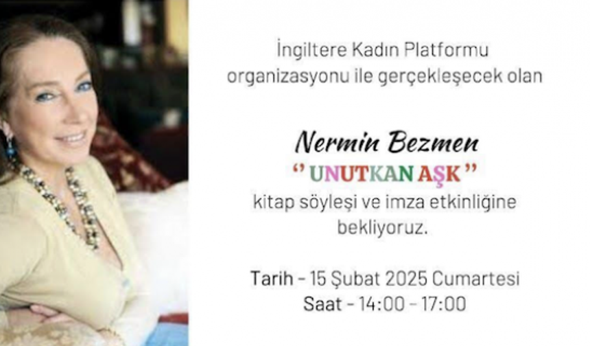 Ünlü yazar Nermin Bezmen Londra’ya geliyor
