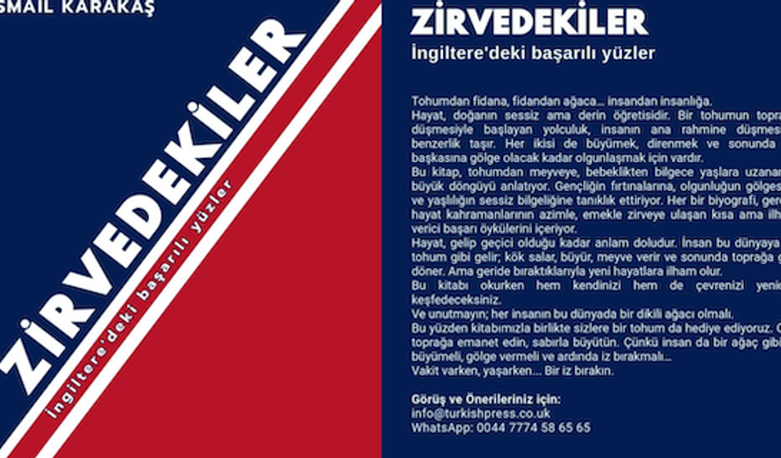 ZİRVEDEKİLER kitabı çıktı! Londra ve İstanbul’da tanıtımı gerçekleştirilecek