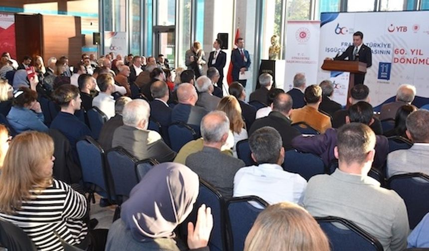 TÜRKİYE FRANSA İŞ GÜCÜ ANLAŞMASININ 60. YILI BÜYÜK BİR ÇOŞKU İLE KUTLANDI